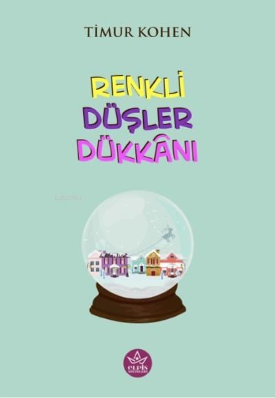 Renklii Düşler Dükkânı