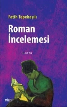 Roman İncelemesi