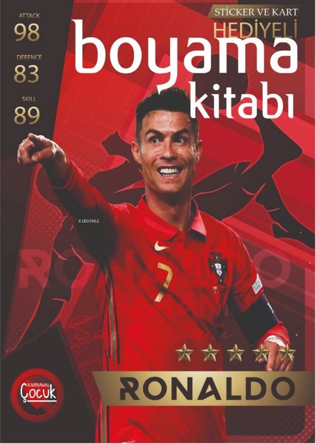 Ronaldo - Sticker ve Kart Hediyeli Boyama Kitabı