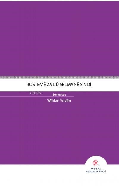 Rostemê Zal û Selmanê Sindî