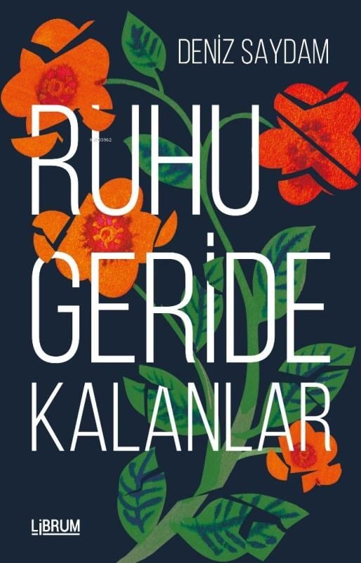Ruhu Geride Kalanlar