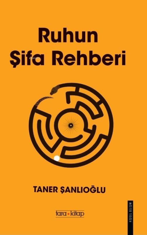 Ruhun Şifa Rehberi