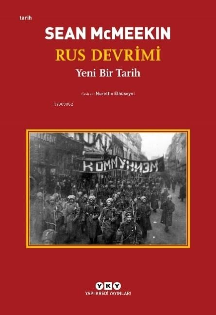 Rus Devrimi;Yeni Bir Tarih
