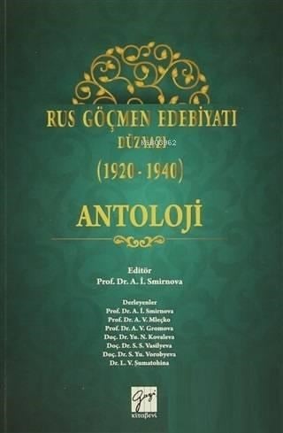 Rus Göçmen Edebiyatı Düzyazı (1920-1940) : Antoloji