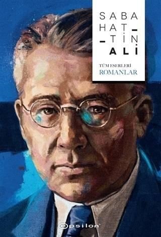 Sabahattin Ali (Tüm Eserleri - Romanlar)