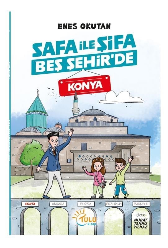 Safa ile Şifa Beş Şehir’de Konya