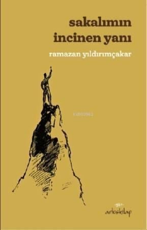 Sakalımın İncinen Yanı