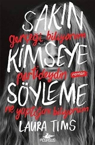 Sakın Kimseye Söyleme