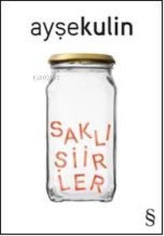 Saklı Şiirler