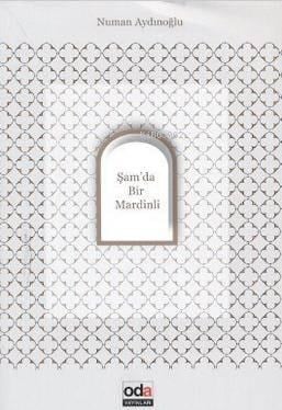 Şam'da Bir Mardinli