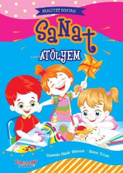Sanat Atölyem;Faaliyet Dosyası