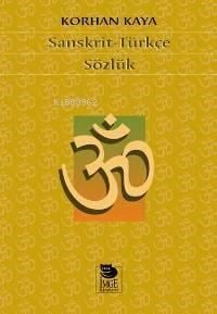 Sanskrit-Türkçe Sözlük
