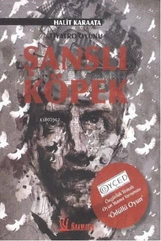 Şanslı Köpek