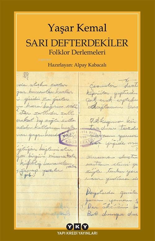 Sarı Defterdekiler; Folklor Derlemeleri