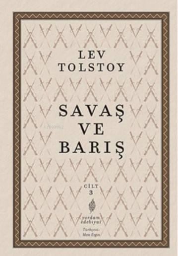 Savaş ve Barış III. Cilt