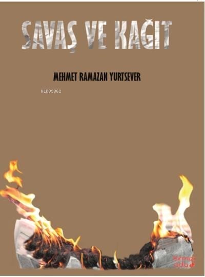 Savaş ve Kağıt