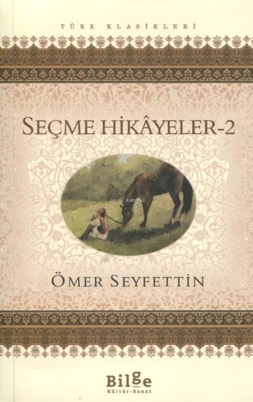 Seçme Hikayeler 2