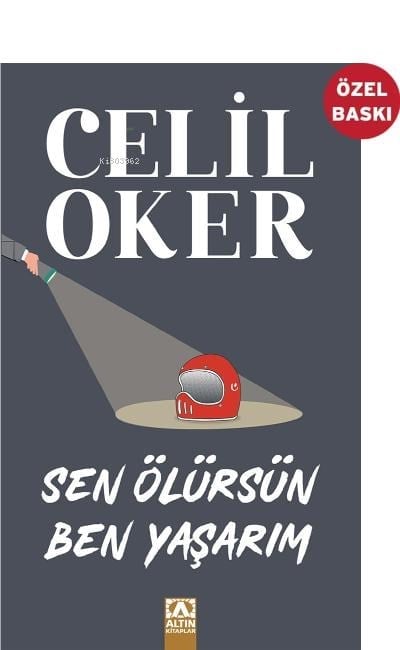 Sen Ölürsün Ben Yaşarım