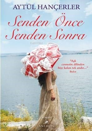 Senden Önce Senden Sonra