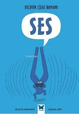 Ses; Bilimin Çizgi Romanı