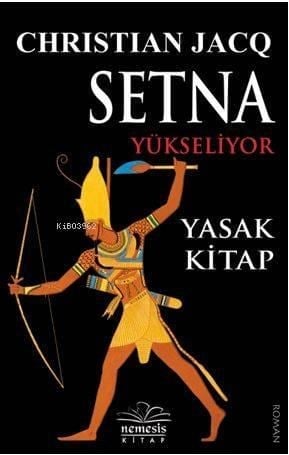 Setna Yükseliyor; Yasak Kitap
