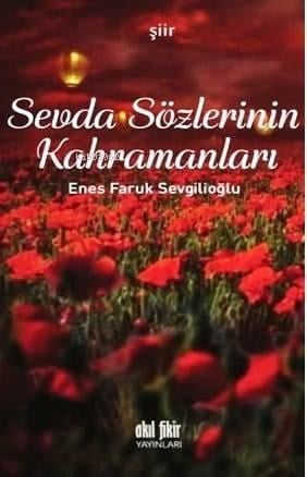 Sevda Sözlerinin Kahramanları