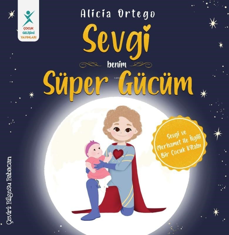 Sevgi - Benim Süper Gücüm