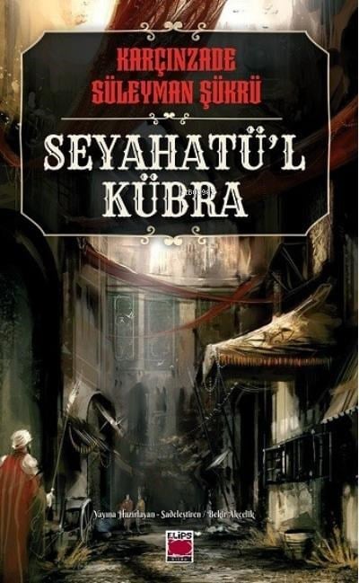 Seyahatü’l Kübra