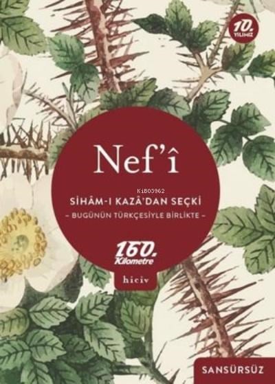 Siham-ı Kaza'dan Seçki - Bugünün Türkçesiyle Birlikte Sansürsüz