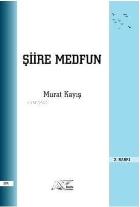 Şiire Medfun