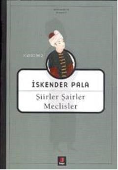 Şiirler Şairler Meclisler