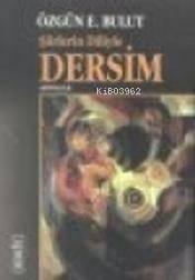 Şiirlerin Diliyle Dersim