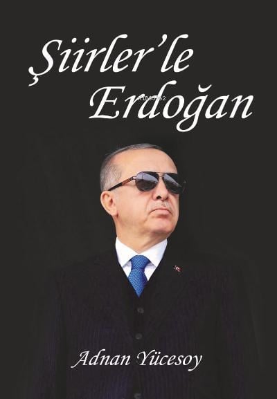 Şiirlerle Erdoğan