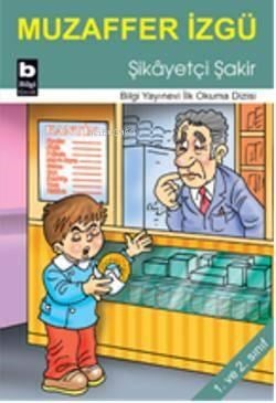 Şikâyetçi Şakir