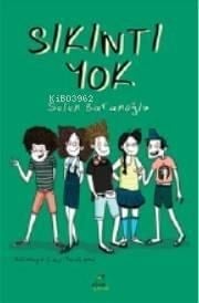 Sıkıntı Yok