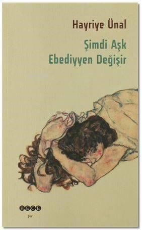 Şimdi Aşk Ebediyyen Değişir