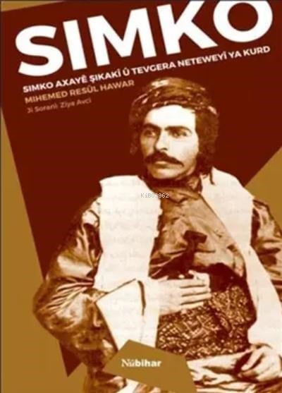 Simko,Axayê Şikakîû Tevgera Neteweyîya Kurd