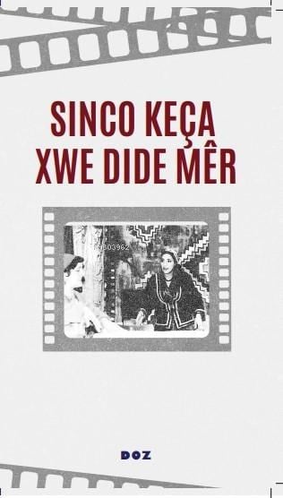 Sinco Keça Xwe Dide Mêr