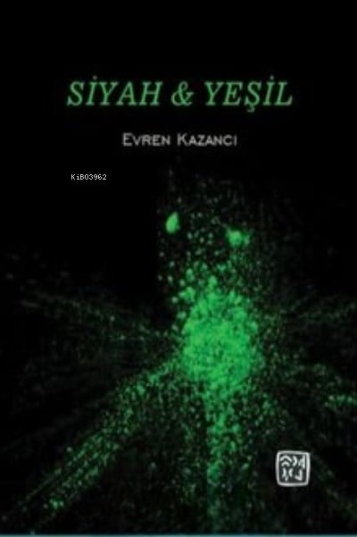 Siyah & Yeşil