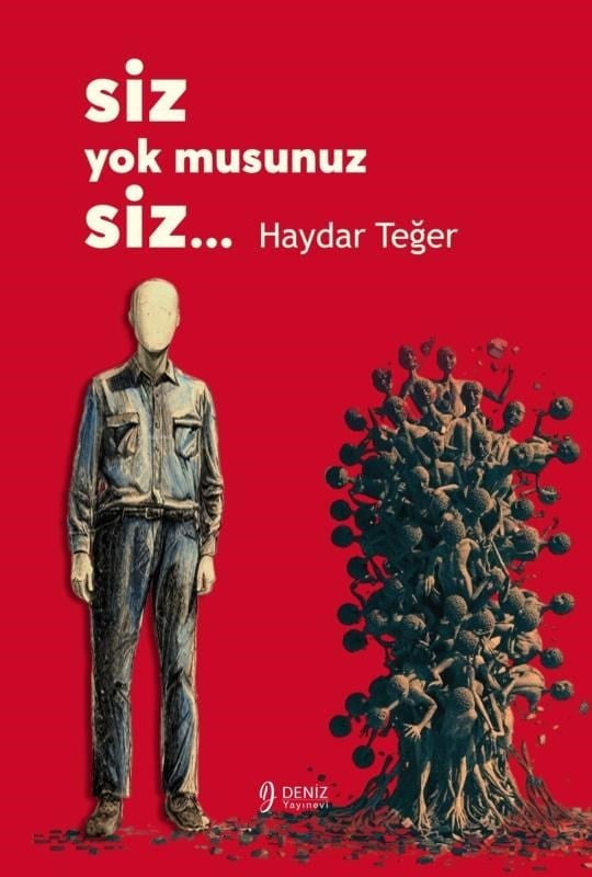 Siz Yok musunuz Siz...