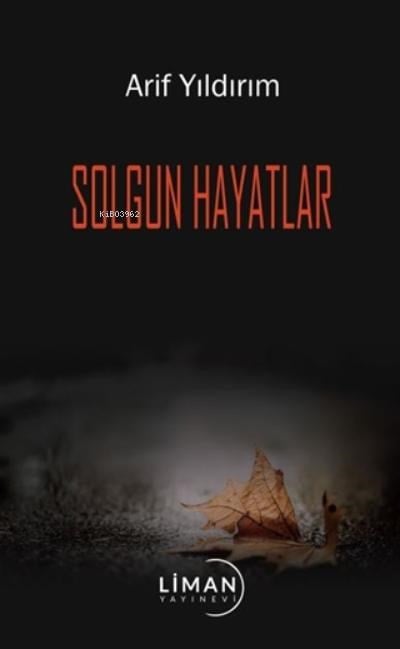 Solgun Hayatlar