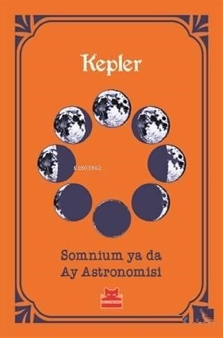 Somnium ya da Ay Astronomisi