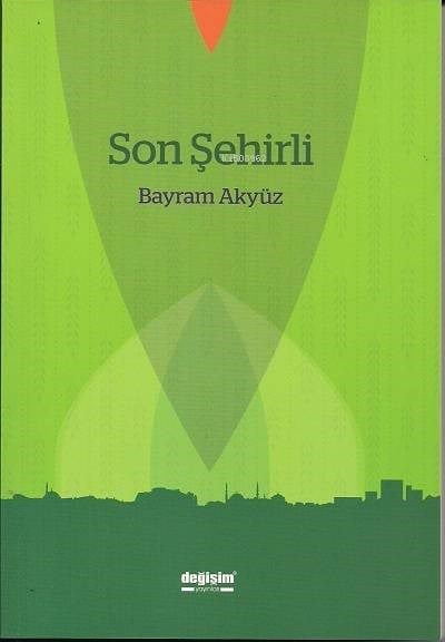 Son Şehirli