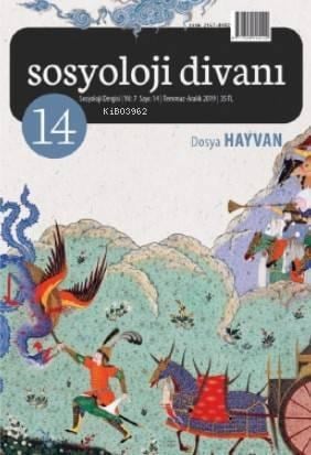 Sosyoloji Divanı 14.sayı / Dosya: Hayvan