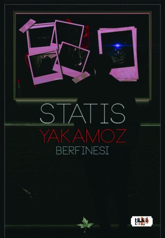 Statis: Yakamoz