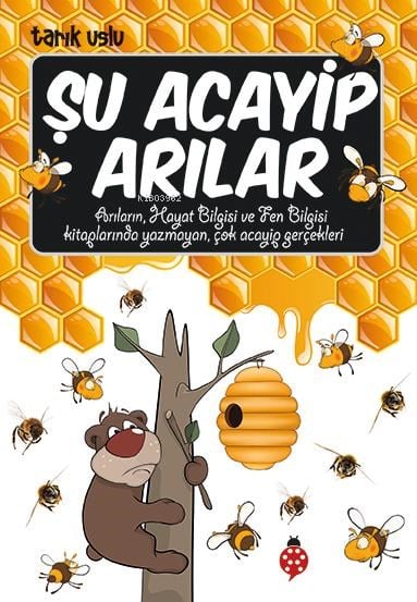 Şu Acayip Arılar