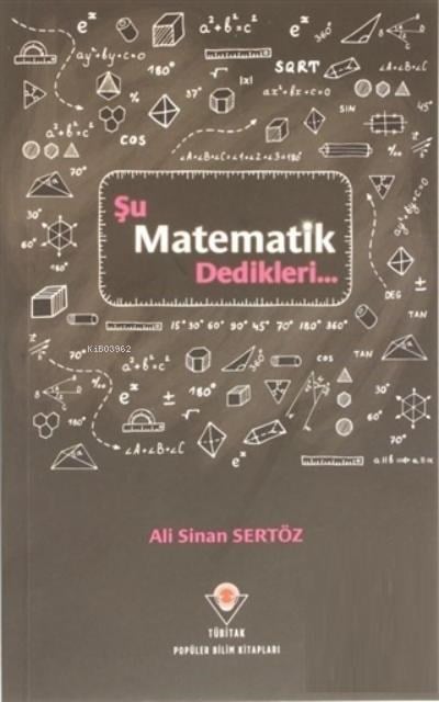 Şu Matematik Dedikleri...