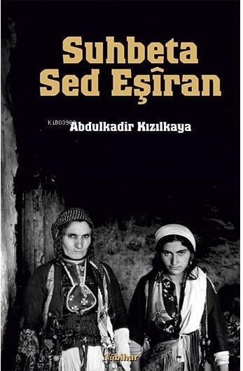 Suhbeta Sed Eşîran