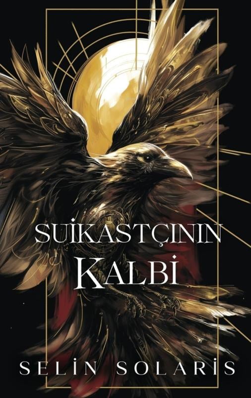 Suikastçının Kalbi (Ciltli)