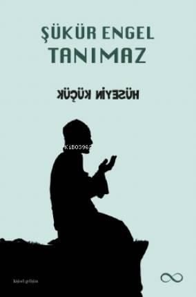 Şükür Engel Tanımaz